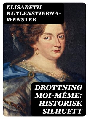 cover image of Drottning Moi-Même